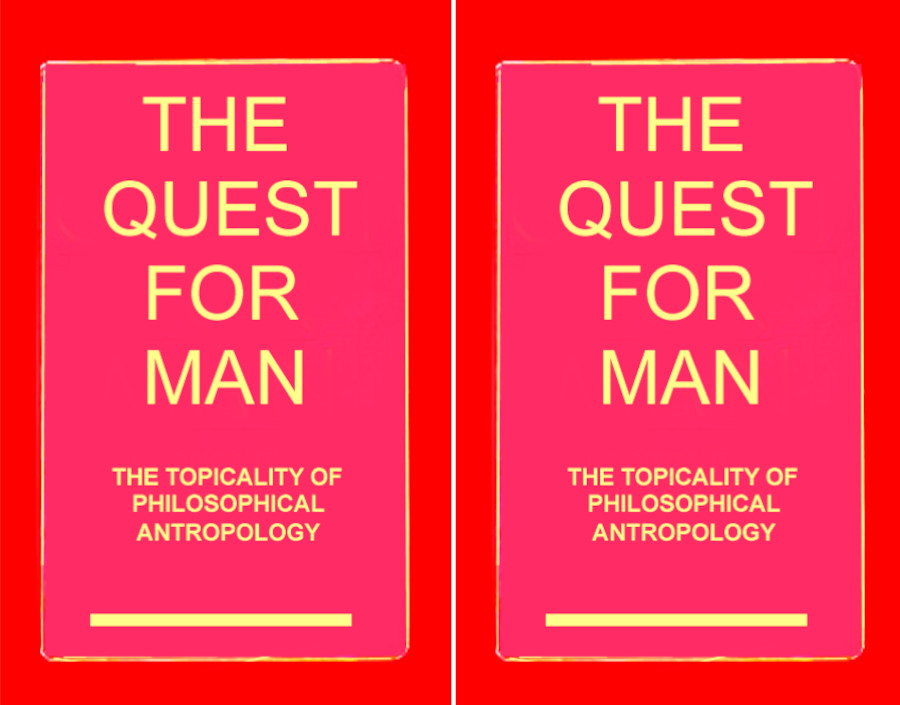 THE QUEST FOR MAN