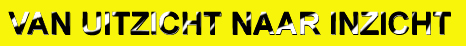 uitzicht-inzicht