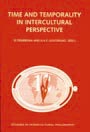 Time and Temporality in intercultural Perspective